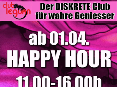 Club Leguan - Happy Hour ab 1.4 von 11-16h